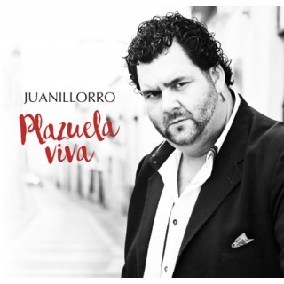 Plazuela viva (CD) – Juanillorro