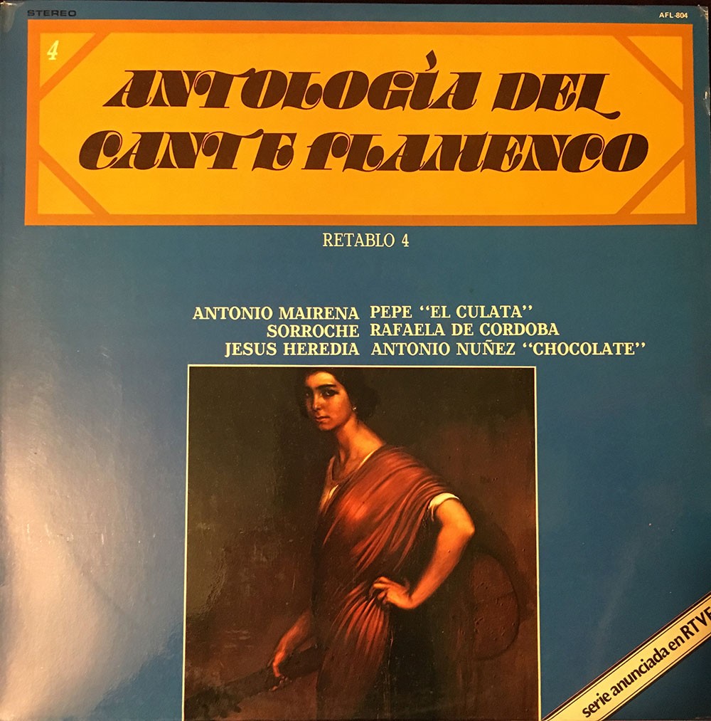 Antología del Cante Flamenco – retablo 4 (vinilo) – VV.AA.