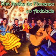 Varios –  Una noche de Flamenco en Andalucía