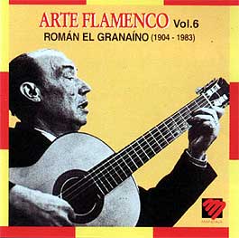 Román El Granaíno –  Arte Flamenco Vol. 6