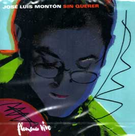 José Luis Montón –  Sin querer