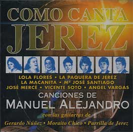 Manuel Alejandro –  Como Canta Jerez a Manuel Alejandro