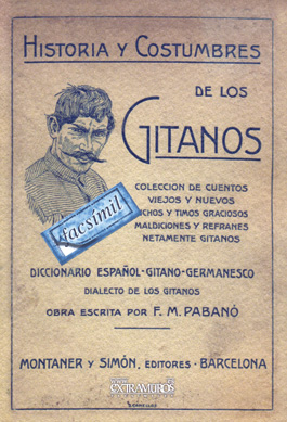 Pabanó, F.M. –  Historia y costumbres de los gitanos