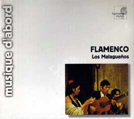 Los Malagueños –  Flamenco – musique d’abord