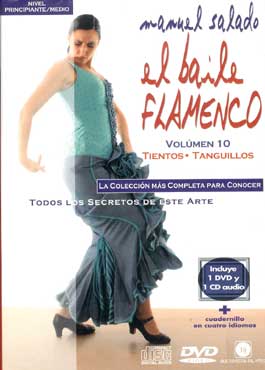 Manuel Salado –  El Baile Flamenco. Vol. 10. TIENTOS-TANGUILLOS