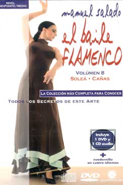 Manuel Salado -  El Baile Flamenco. Vol. 8. SOLEA-CAÑA