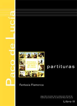 Paco de Lucía –  Fantasía Flamenca de Paco de Lucía – Partituras