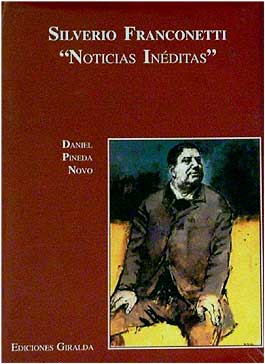 Daniel Pineda Novo –  Silverio Franconetti ‘Noticias inéditas’