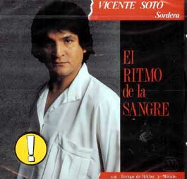 Vicente Soto Sordera -  El ritmo de la sangre