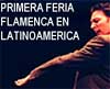 Primera feria flamenca en Latinoamérica