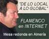 'FLAMENCO EN INTERNET: DE LO LOCAL A LO GLOBAL'.