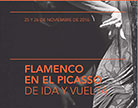 Flamenco en el Picasso. De ida y vuelta