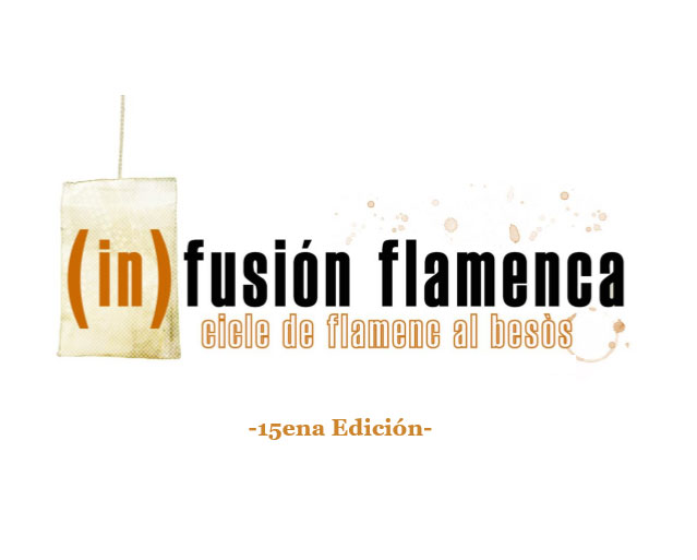 (in)fusión flamenca - Ciclo de Flamenco al Besòs