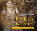 'De Jerez y sus cantes' . Reseña libro.