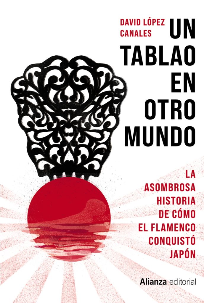 Un tablao en otro mundo. David López Canales (Libro)