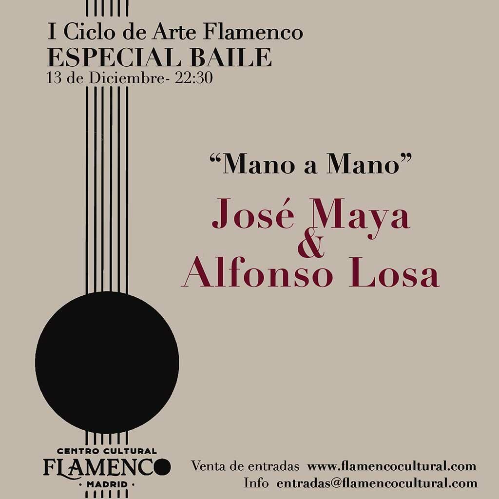 Mano a mano - José Maya & Alfonso Losa