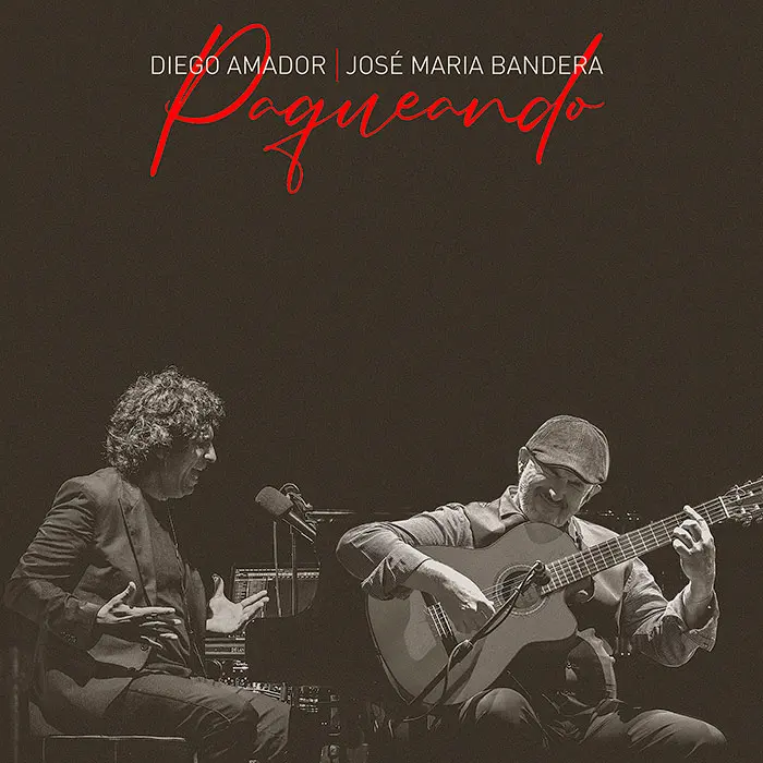 Paqueando - Diego Amador, José María Bandera