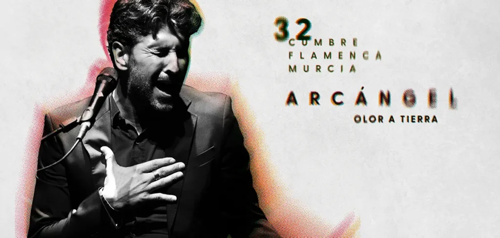 Arcángel - Cumbre flamenca de Murcia