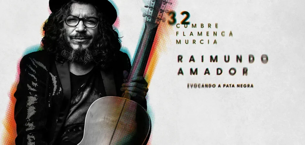 Raimundo Amador - Cumbre flamenca de Murcia